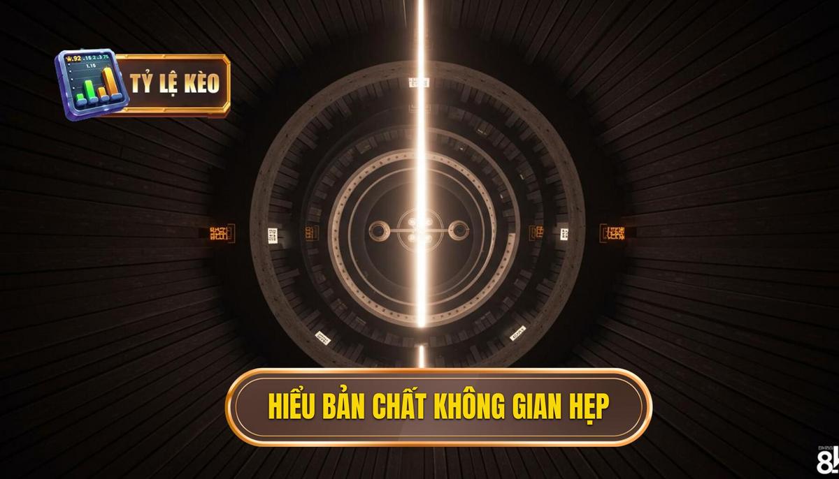 Phần 1_ Hiểu Rõ Bản Chất Của Không Gian Hẹp