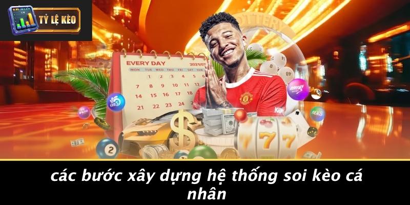 Xây dựng hệ thống soi kèo cá nhân
