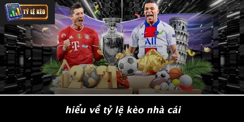 Tỷ Lệ Kèo